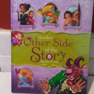 Another Other Side of the Story - Fairy Tales with a Twist - hardback
